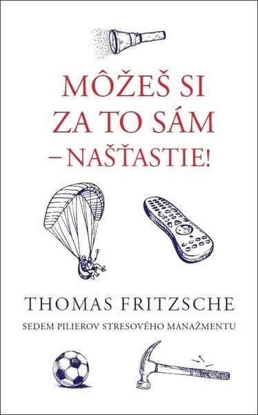 Levně Môžeš si za to sám - našťastie!
