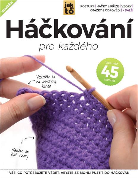 Háčkování pro každého - 9788075255136