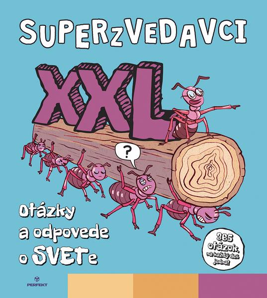 Levně Superzvedavci XXL