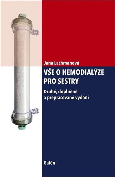 Levně Vše o hemodialýze pro sestry