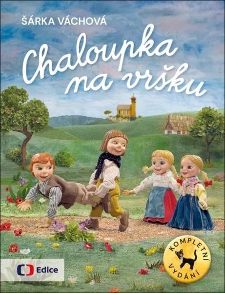 Chaloupka na vršku - 9788074043635