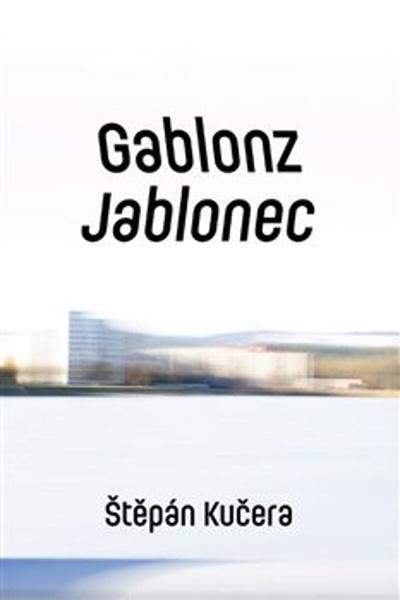 Gablonz Jablonec - 9788072278862
