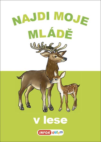 Levně Najdi moje mládě V lese