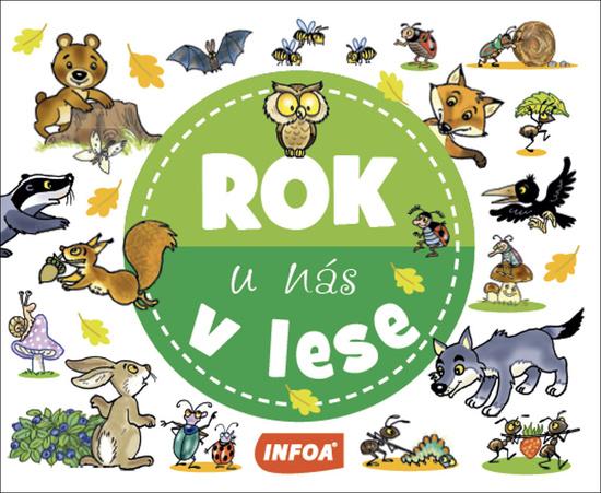 Rok u nás V lese - 9788075478313