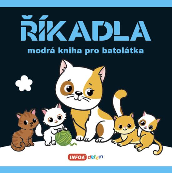 Říkadla Modrá kniha pro batolátka - 9788075479334