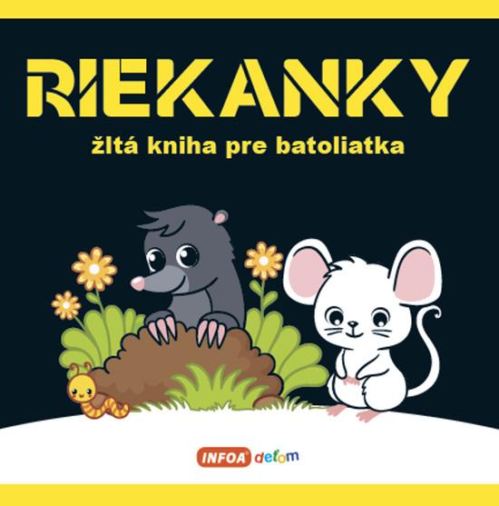 Riekanky Žltá kniha pre batoliatka - 9788075479372