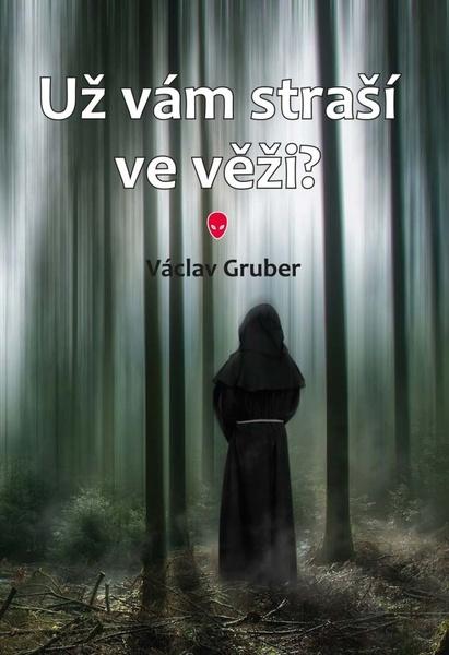 Levně Už vám straší ve věži?