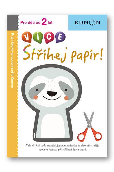 Levně VÍCE Stříhej papír!: Pro děti od 2 let, Pracovní sešit Kumon
