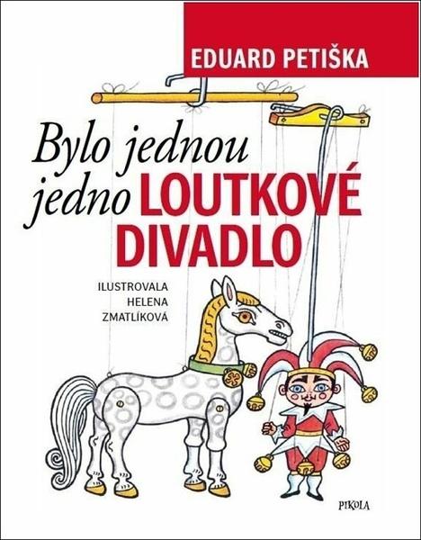 Bylo jednou jedno loutkové divadlo - 9788024284613