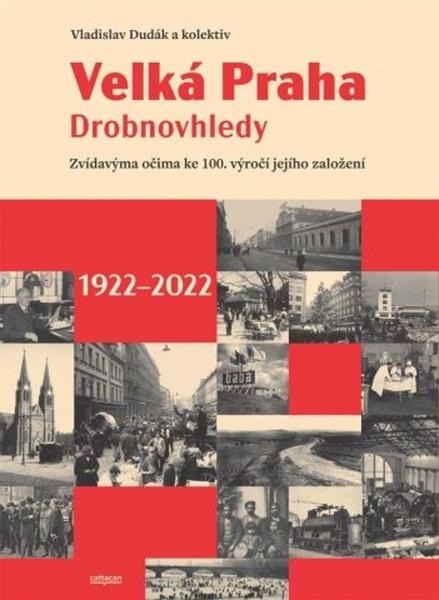 Velká Praha Drobnovhledy - 9788088349402