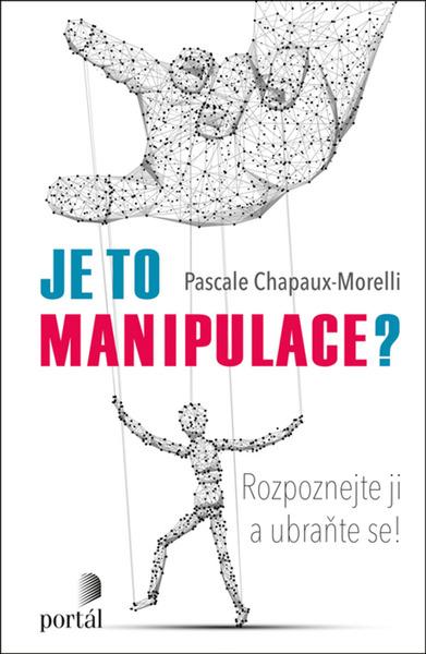 Je to manipulace? - 9788026219309