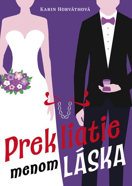 Levně Prekliatie menom láska