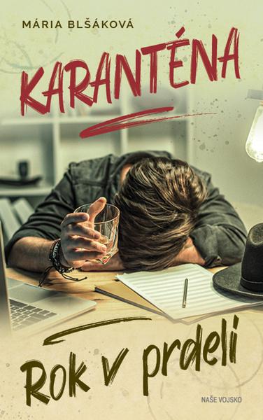 Levně Karanténa Rok v prdeli