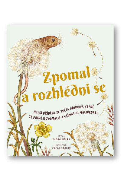 Zpomal a rozhlédni se - 9788025632482