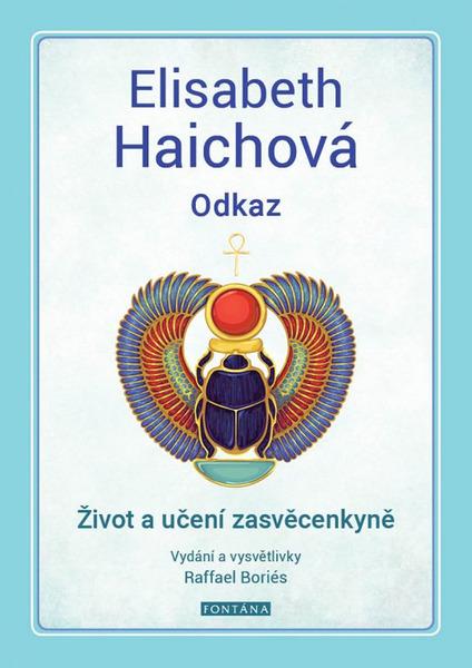 Levně Elisabeth Haichová Odkaz
