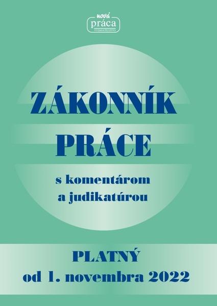 Levně Zákonník práce - platný od 1. novembra 2022