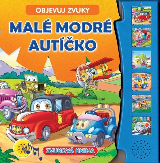 Levně Objevuj zvuky - Malé modré autíčko