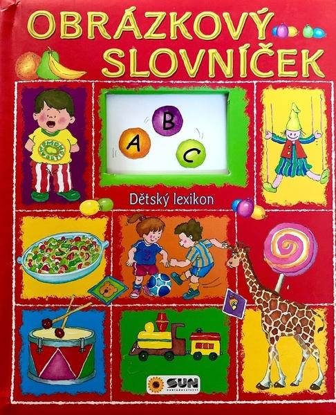 Levně Obrázkový slovníček Dětský lexikon
