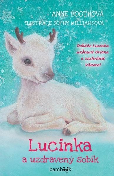 Levně Lucinka a uzdravený sobík