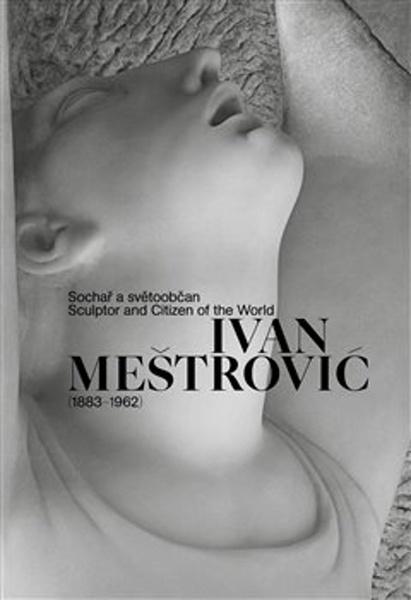 Ivan Meštrović (1883–1962) - 9788070101841