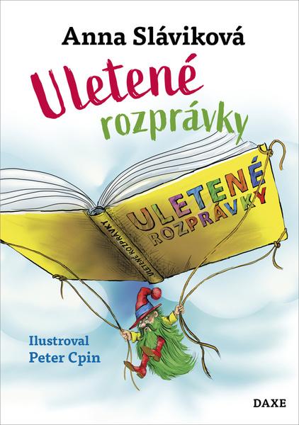 Levně Uletené rozprávky