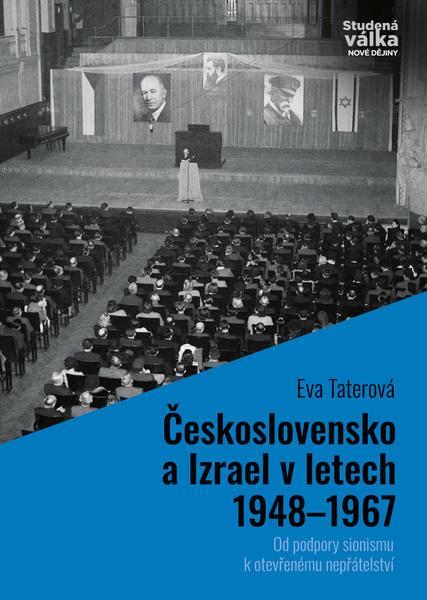 Levně Československo a Izrael v letech 1948–1967