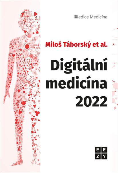 Digitální medicína 2022 - 9788090863880