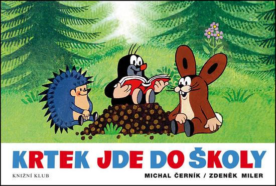 Krtek jde do školy - 9788024249612