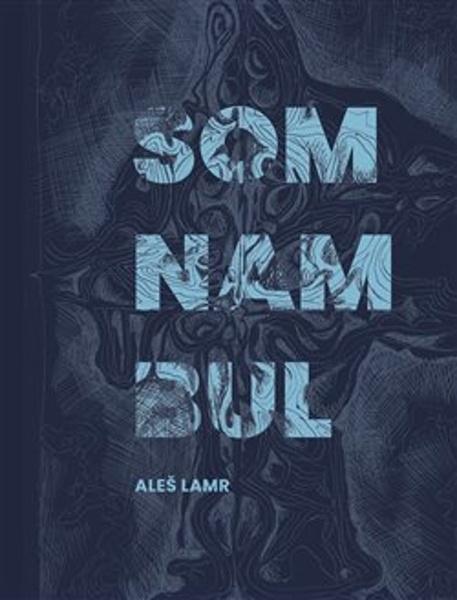 Levně Somnambul