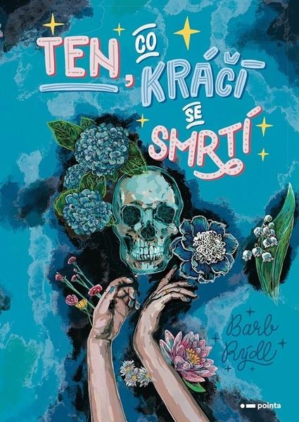 Ten, co kráčí se Smrtí - 9788076508965