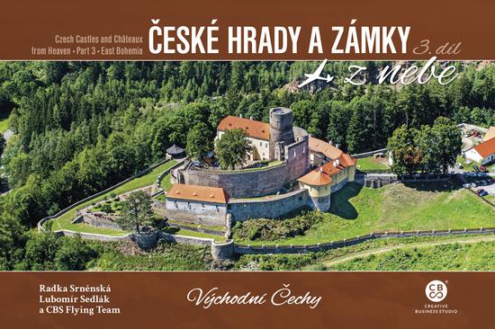 České hrady a zámky z nebe Východní Čechy - 9788088427766