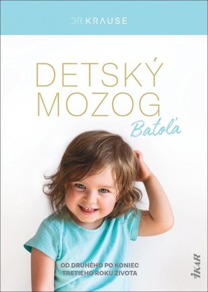 Detský mozog Batoľa - 9788055186306
