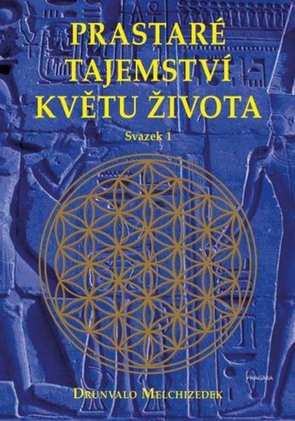 Prastaré tajemství květu života - 9788024285436