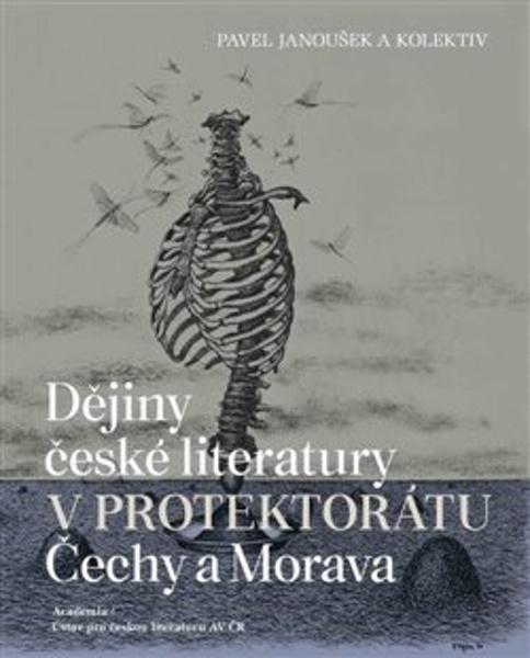 Dějiny české literatury v protektorátu Čechy a Morava - 9788020033772