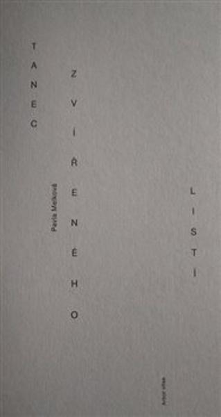 Tanec zvířeného listí - 9788074671616