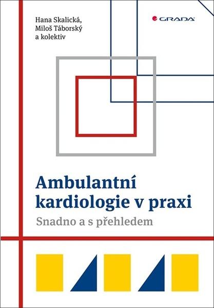 Ambulantní kardiologie v praxi - 9788027131297