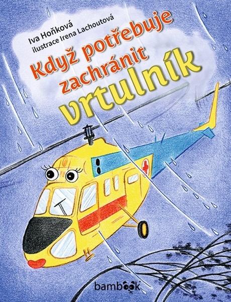 Levně Když potřebuje zachránit vrtulník