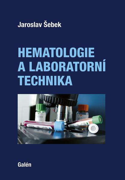 Hematologie a laboratorní technika - 9788074926310