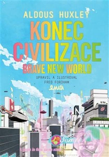 Konec civilizace - 9788072872787