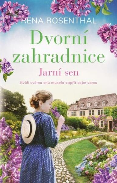 Dvorní zahradnice Jarní sen - 9788024949611