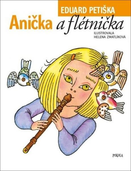 Anička a flétnička - 9788024284965