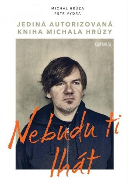 Nebudu ti lhát - 9788024285894