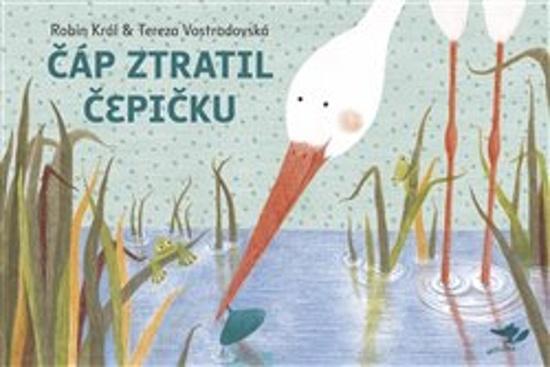 Čáp ztratil čepičku - 9788088360193