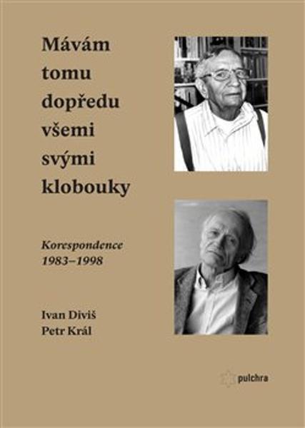 Mávám tomu dopředu všemi svými klobouky - 9788075640796