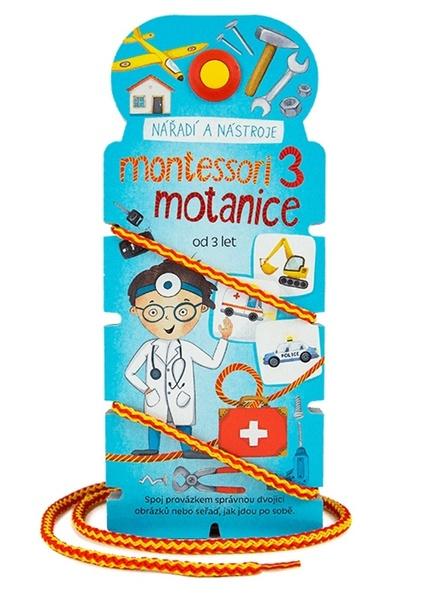 Levně Montessori motanice 3 Nářadí a nástroje