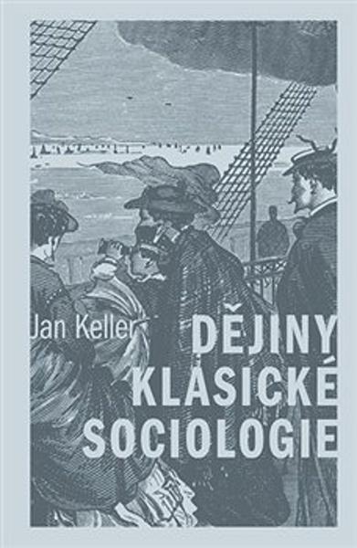 Dějiny klasické sociologie - 9788024653365