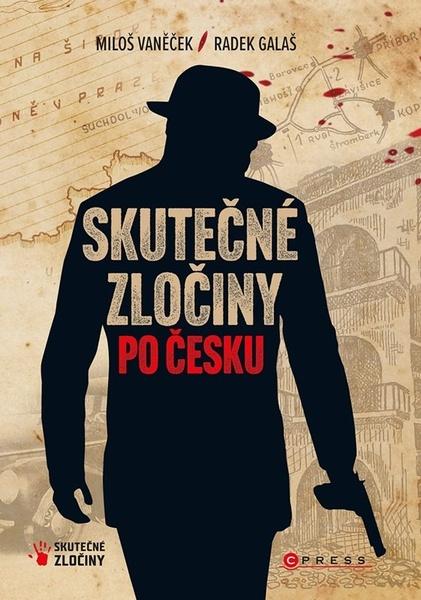 Levně Skutečné zločiny po Česku