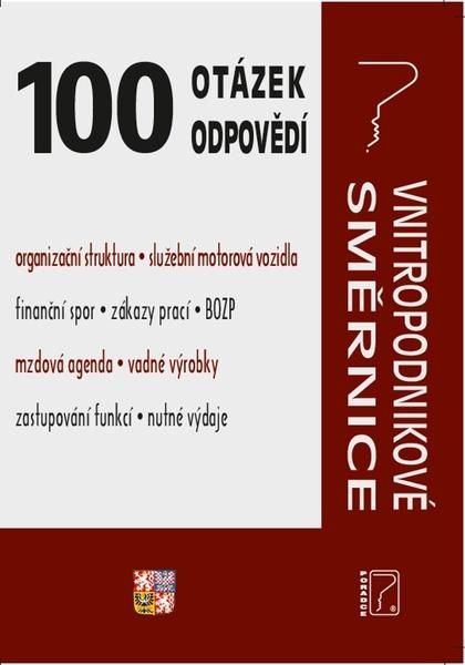 100 otázek a odpovědí - Vnitropodnikové směrnice - 9788073654795