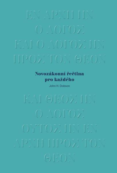 Levně Novozákonní řečtina pro každého