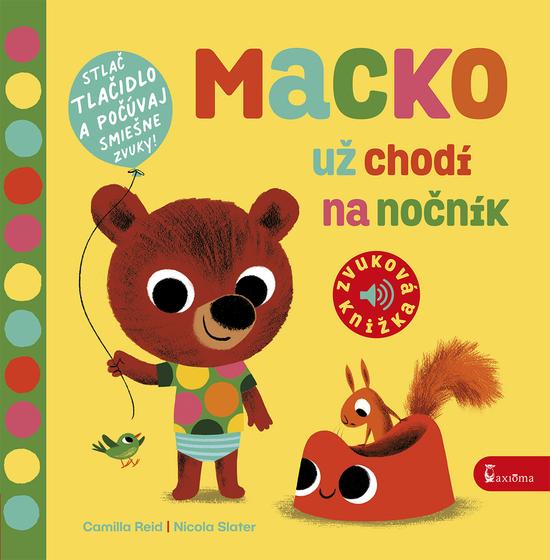 Macko už chodí na nočník - 9788072924356